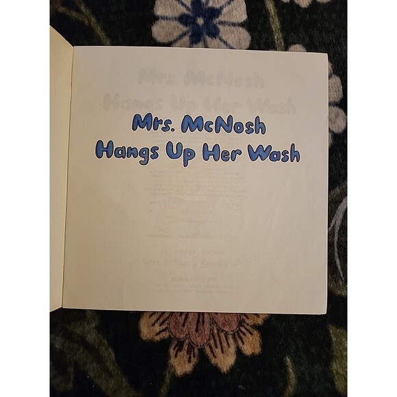 Mrs. McNosh Hangs Up Her Wash by Sarah Weeks 1998 Scholastic Paperback Book - Picture 4 of 7